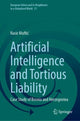 Book cover of: Artificial Intelligence and Tortious Liability