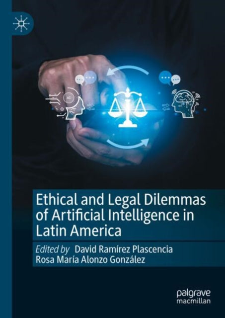 Book cover of: Ethical and Legal Dilemmas of Artificial Intelligence in Latin America
