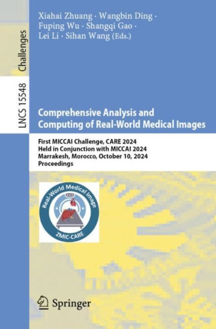 Book cover of: Comprehensive Analysis and Computing of Real-World Medical Images