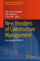 Book cover of: New Frontiers of Construction Management