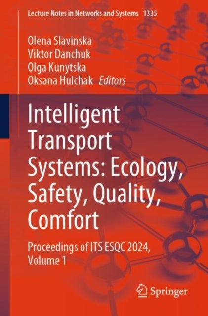 Book cover of: Intelligent Transport Systems: Ecology, Safety, Quality, Comfort