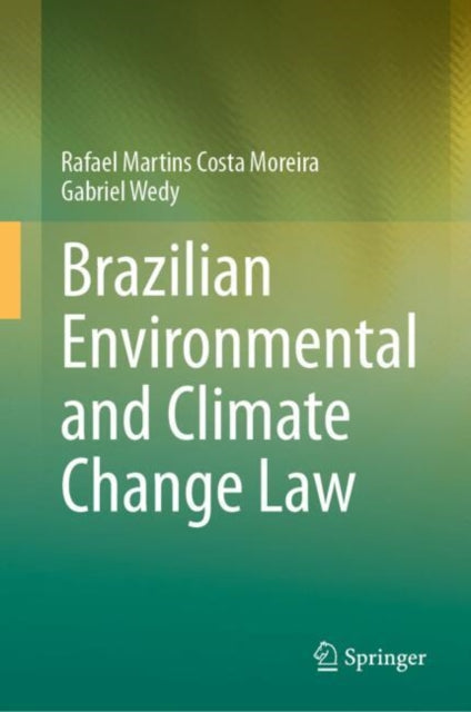 Book cover of: Brazilian Environmental and Climate Change Law