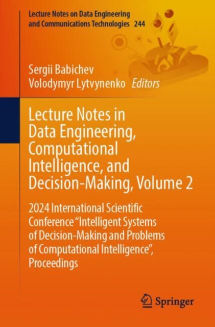 Book cover of: Lecture Notes in Data Engineering, Computational Intelligence, and Decision-Making, Volume 2