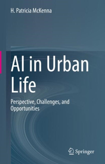 Book cover of: AI in Urban Life