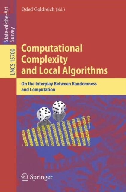 Book cover of: Computational Complexity and Local Algorithms