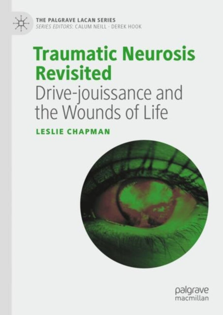 Book cover of: Traumatic Neurosis Revisited