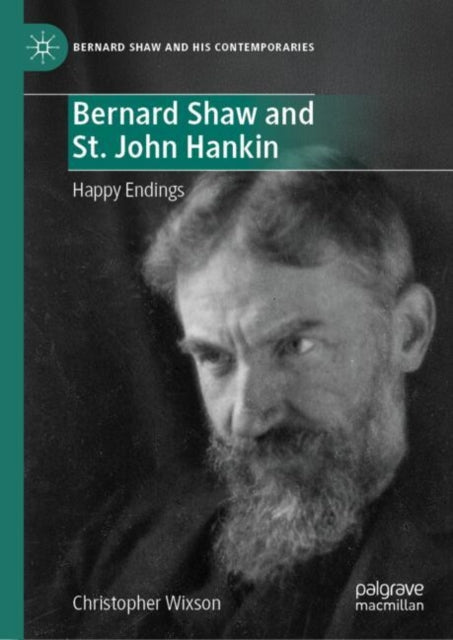 Book cover of: Bernard Shaw and St. John Hankin