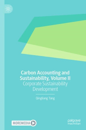Carbon Accounting, Reporting and Sustainability, Volume II