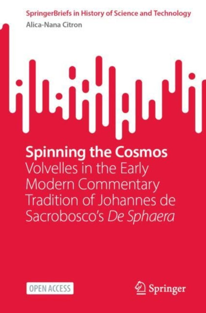 Book cover of: Spinning the Cosmos