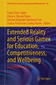Book cover of: Extended Reality and Serious Games for Education, Competitiveness, and Wellbeing
