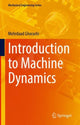 Book cover of: Introduction to Machine Dynamics