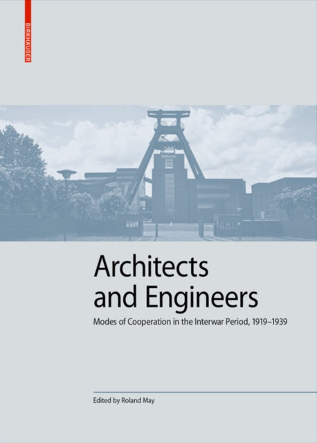 Book cover of: Architects and Engineers. By: Roland May
