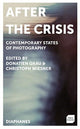 Book cover of: After the Crisis. By: Donatien Grau
