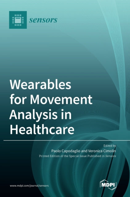 Book cover of: Wearables for Movement Analysis in Healthcare