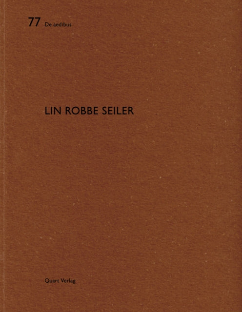 Book cover of: Lin Robbe Seiler. By: Switzerland) Lin.Robbe.Seiler (Geneva
