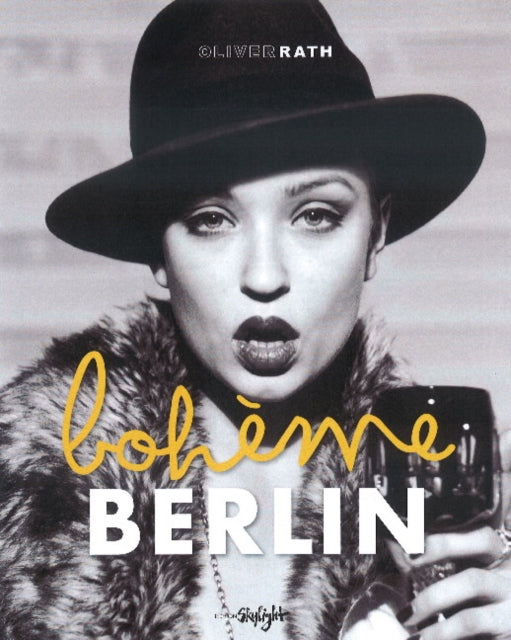 Book cover of: Berlin Boheme. By: Oliver Rath