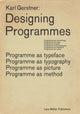 Book cover of: Designing Programmes. By: Karl Gerstner