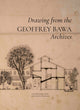 Book cover of: Drawing from the Geoffrey Bawa Archives. By: Shayari de Silva