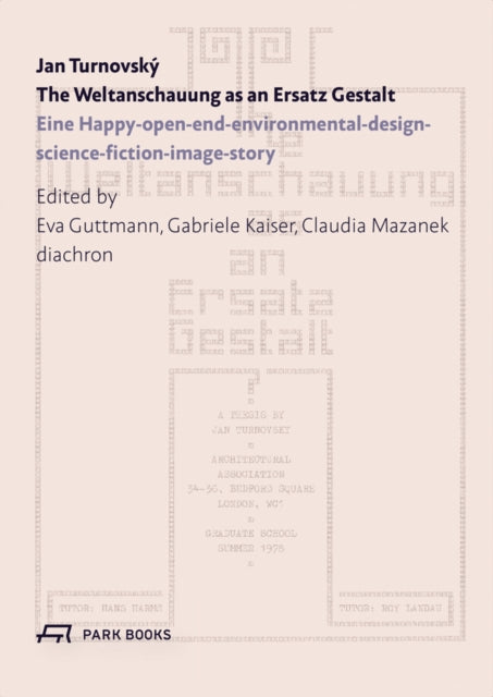Book cover of: Weltanschauung as an Ersatz Gestalt. By: Jan Turnovský