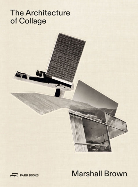 Book cover of: Architecture of Collage. By: James Glisson