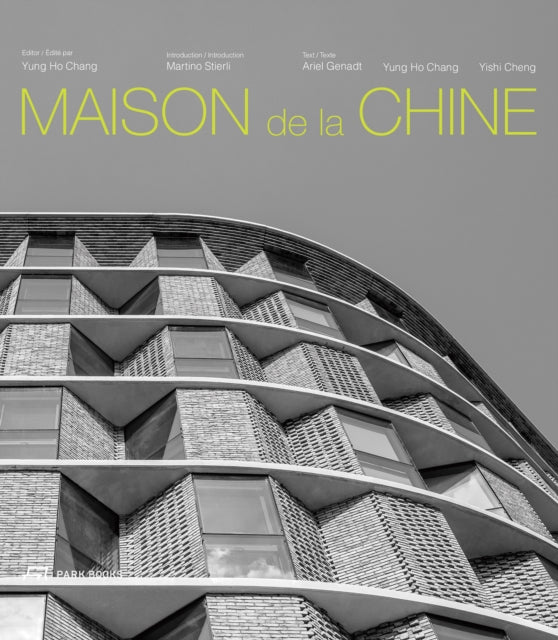 Book cover of: Maison de la Chine. By: Cheng CHANG