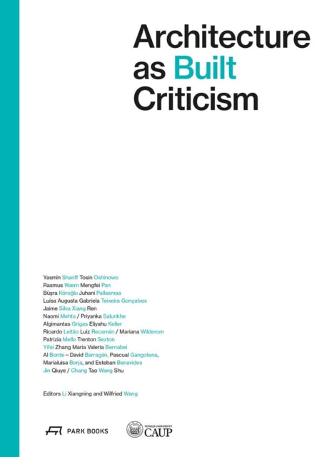 Book cover of: Architecture as Built Criticism