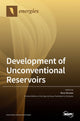 Book cover of: Development of Unconventional Reservoirs