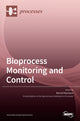 Book cover of: Bioprocess Monitoring and Control. By: Bernd Hitzmann