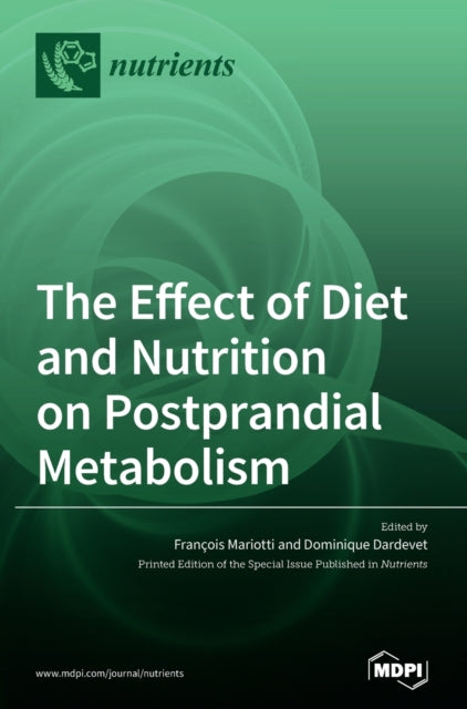 Book cover of: Effect of Diet and Nutrition on Postprandial Metabolism