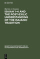 Book cover of: Isaiah 1–4 and the Post-Exilic Understanding of the Isaianic Tradition. By: Martin Sweeney