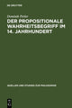 Book cover of: Propositionale Wahrheitsbegriff Im 14. Jahrhundert
