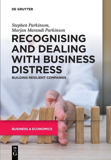 Book cover of: Recognising and Dealing with Business Distress. By: Stephen Parkinson