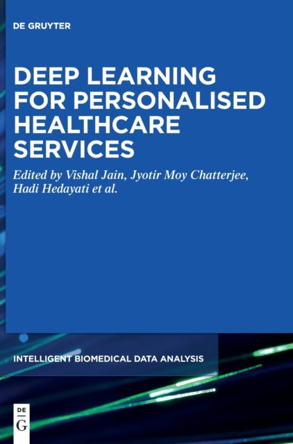 Book cover of: Deep Learning for Personalized Healthcare Services. By: Vishal Jain