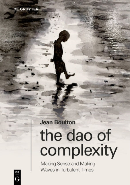 Book cover of: Dao of Complexity