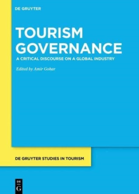Book cover of: Tourism Governance. By: Amir Gohar