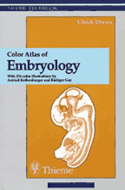 Book cover of: Color Atlas of Embryology