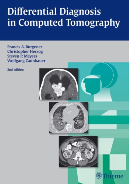 Book cover of: Differential Diagnosis in Computed Tomography. By: Francis A. Burgener