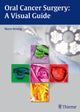 Book cover of: Oral Cancer Surgery. By: Marco R. Kesting