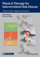 Book cover of: Physical Therapy for Intervertebral Disk Disease. By: Doris Broetz