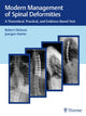 Book cover of: Modern Management of Spinal Deformities. By: Robert A. Dickson