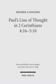 Book cover of: Paul's Line of Thought in 2 Corinthians 4:16-5:10. By: Fredrik Lindgard