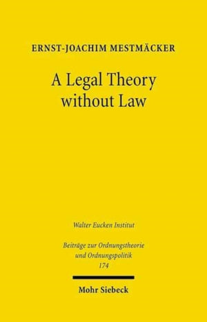 Legal Theory without Law