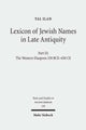 Book cover of: Lexicon of Jewish Names in Late Antiquity. By: Ṭal Ilan