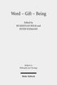 Book cover of: Word - Gift - Being. By: Bo Kristian Holm