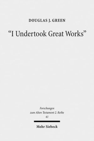 "I Undertook Great Works"