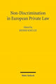 Book cover of: Non-Discrimination in European Private Law. By: Reiner Schulze