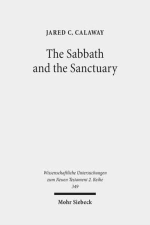 Sabbath and the Sanctuary