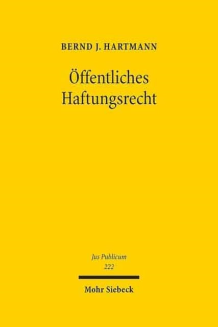 Book cover of: Offentliches Haftungsrecht. By: Bernd J Hartmann