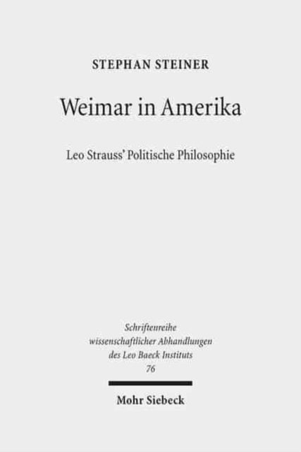 Book cover of: Weimar in Amerika. By: Stephan Steiner
