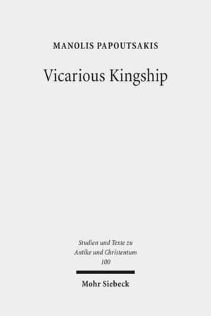 Vicarious Kingship